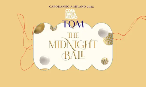 Capodanno 2025 - Tom Milano