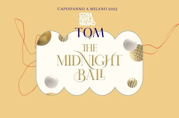 Capodanno 2025 - Tom Milano